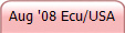 Aug '08 Ecu/USA