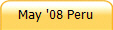 May '08 Peru